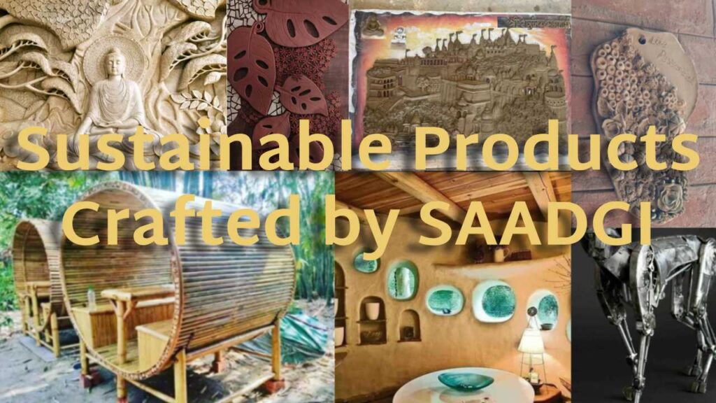 Sustainable Products Crafted by SAADGI