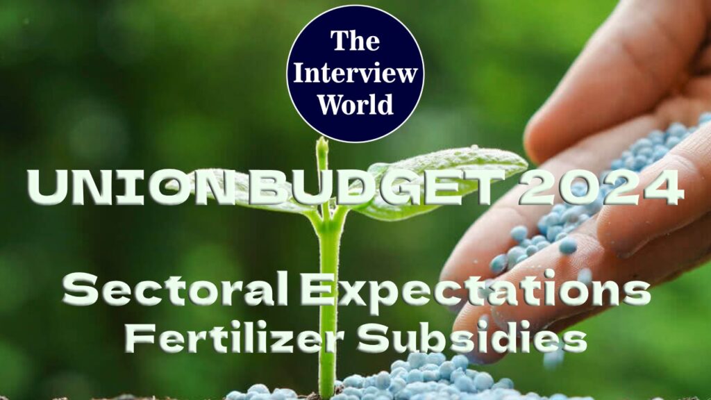 Fertilizer Subsidies - Indispensable for Maximizing Farm Productivity