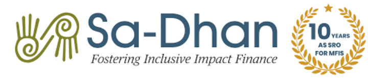 Sa-Dhan Strengthening India’s Microfinance Sector for Inclusive Economy