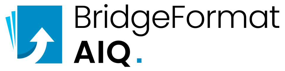 BridgeFormat AIQ Enabling Faster, Smarter Business Outcomes Through AI